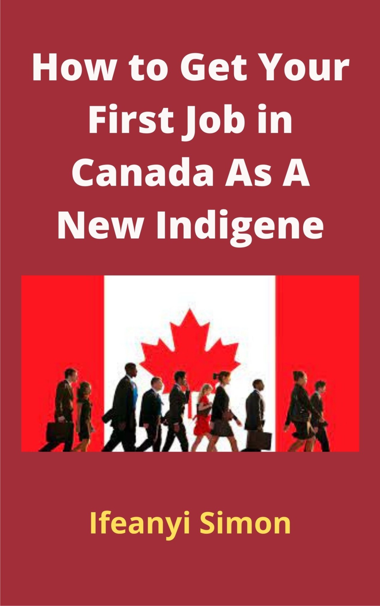 How to get your first job in canada